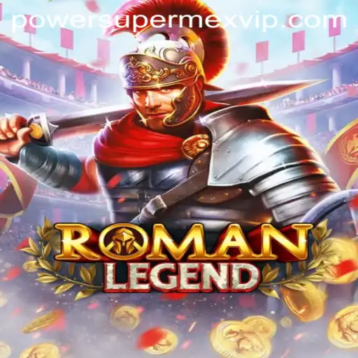 RomanLegend: Unleash the POWER SUPERME X in an Epic Adventure